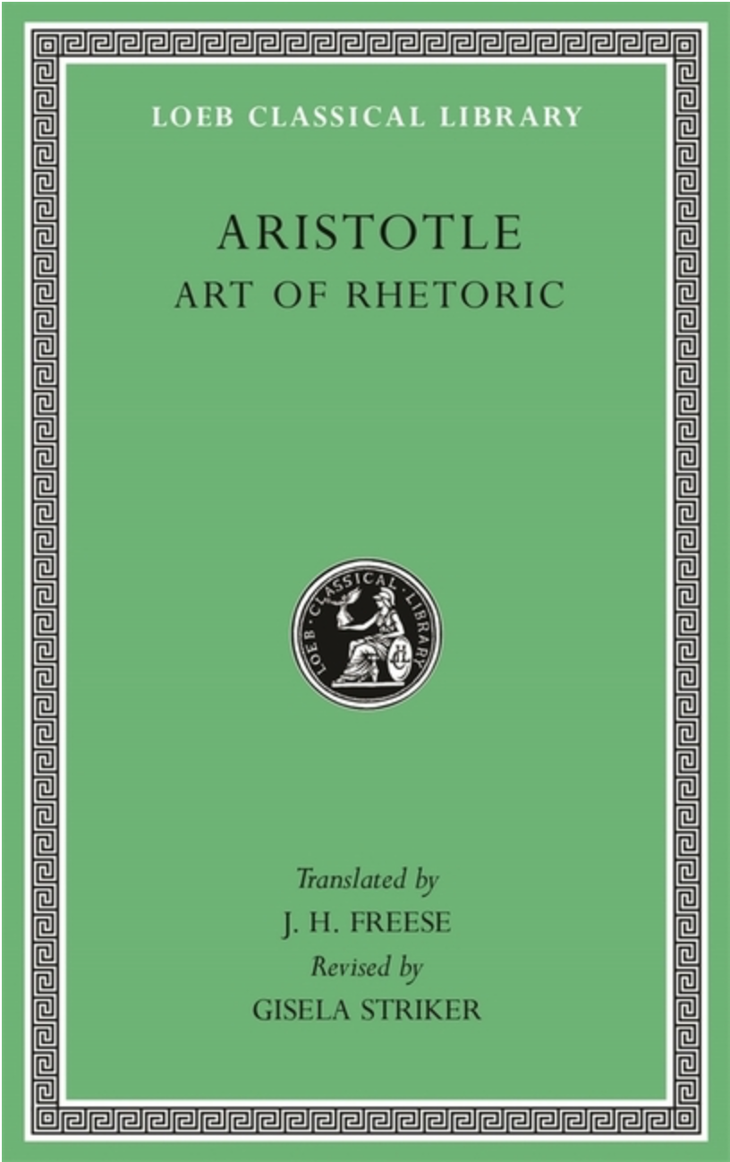 Art of Rhetoric (Loeb Classical Library) by Aristotle, Gisela Striker, J. H. Freese