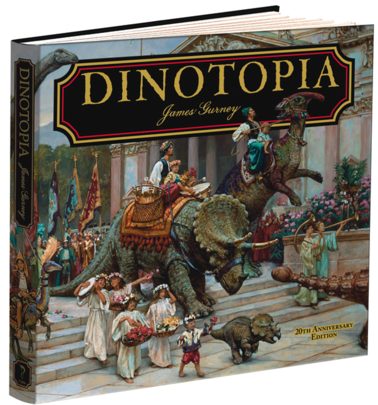 Dinotopia, A Land Apart from Time: 20th Anniversary Edition (Calla Editions) by James Gurney
