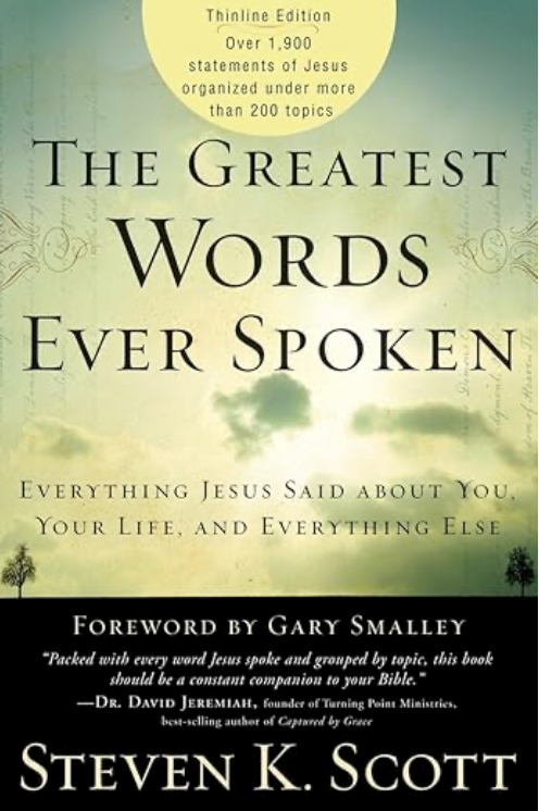 The Greatest Words Ever Spoken