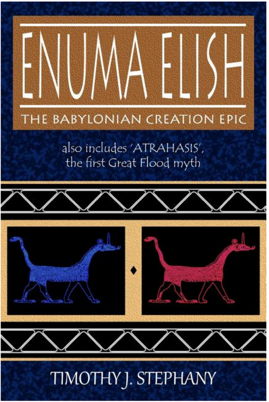 Enuma Elish: the Babylonian Creation Epic