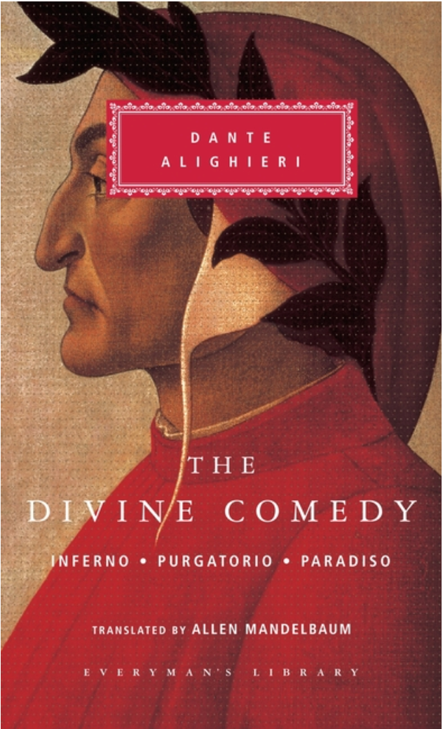 The Divine Comedy (The Inferno, The Purgatorio, and The Paradiso) by Dante Alighieri, John Ciardi