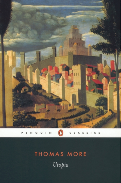 Utopia (Penguin Classics) by Thomas More, Paul Turner