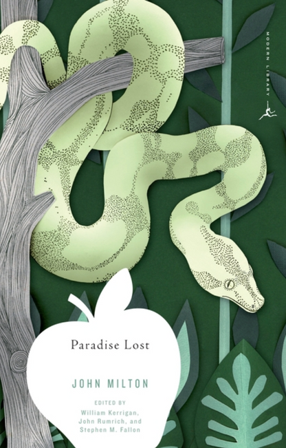 Paradise Lost (Modern Library Classics) by John Milton, William Kerrigan, John Rumrich, Stephen M. Fallon