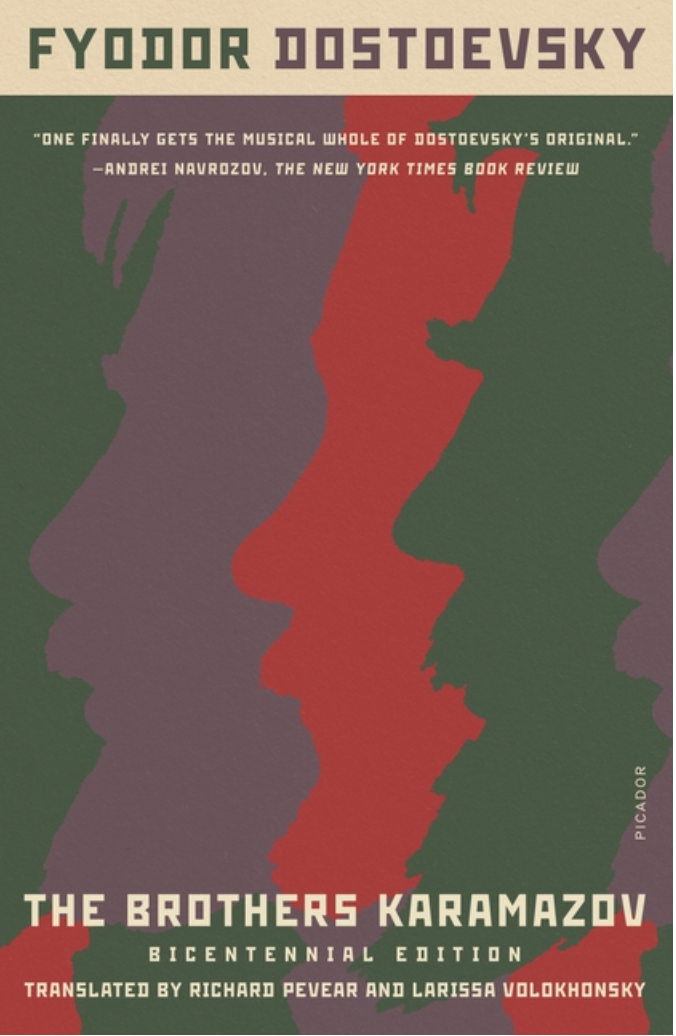 The Brothers Karamazov: A Novel in Four Parts and an Epilogue (Penguin Classics) by Fyodor Dostoyevsky, David McDuff