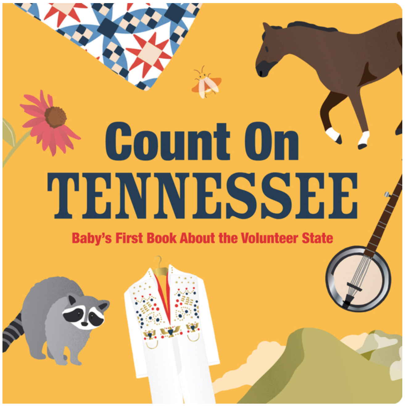 Count on Tennessee: Baby's First Book about the Volunteer State