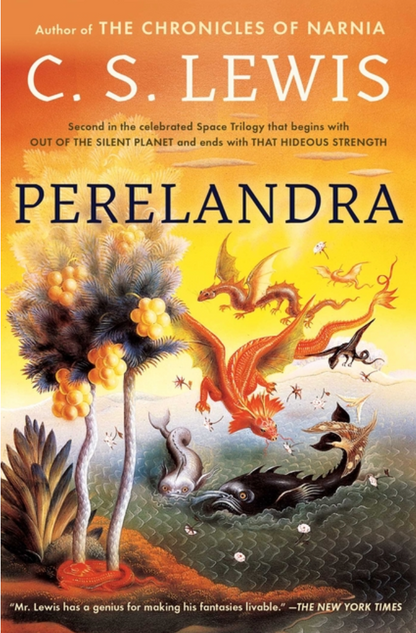 Perelandra (Space Trilogy, Book 2) by C.S. Lewis