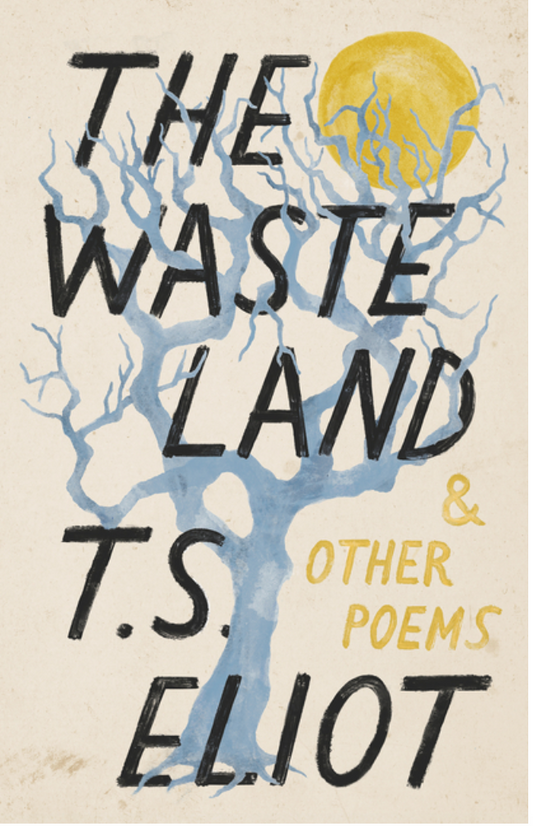 The Waste Land and Other Poems