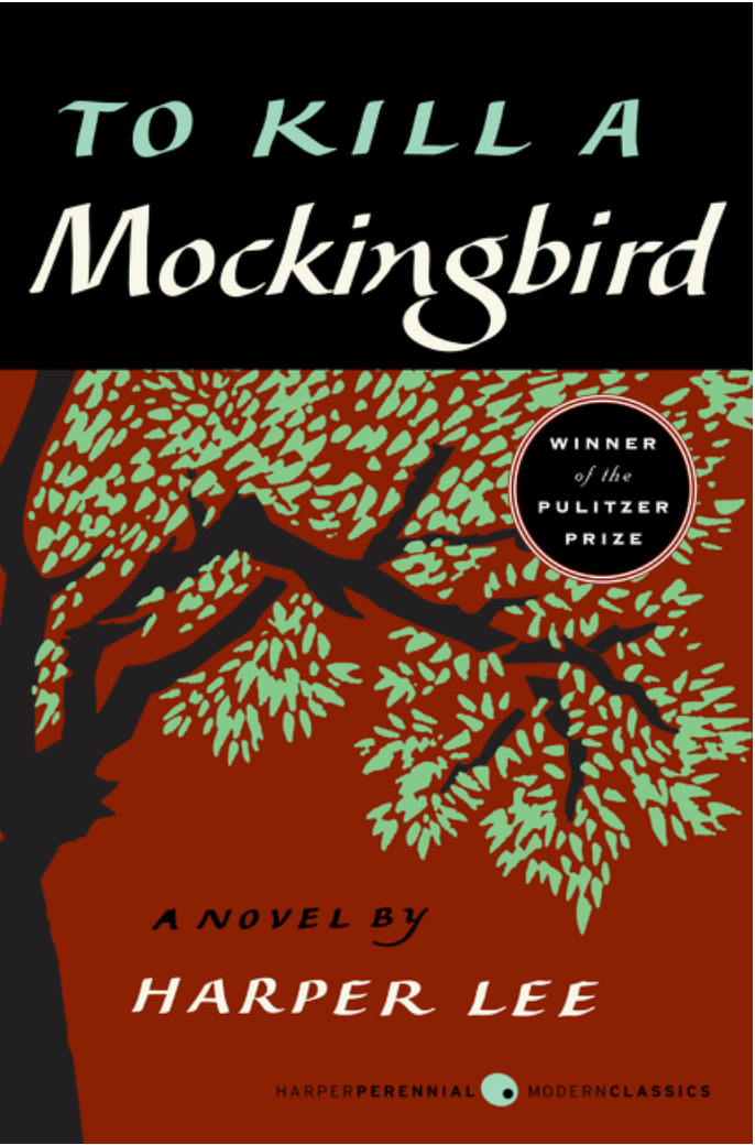 To Kill a Mockingbird by Harper Lee