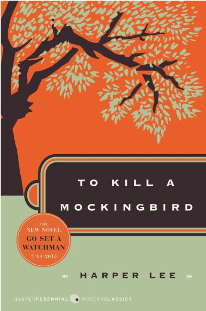 To Kill a Mockingbird by Harper Lee