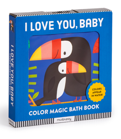 I Love You, Baby – Waterproof Color Changing Magic Bath Book for Babies and Toddlers by Mudpuppy, Andy Passchier