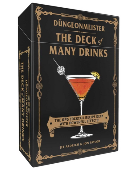 Düngeonmeister: The Deck of Many Drinks: The RPG Cocktail Recipe Deck with Powerful Effects! (Düngeonmeister Series) by Jef Aldrich, Jon Taylor