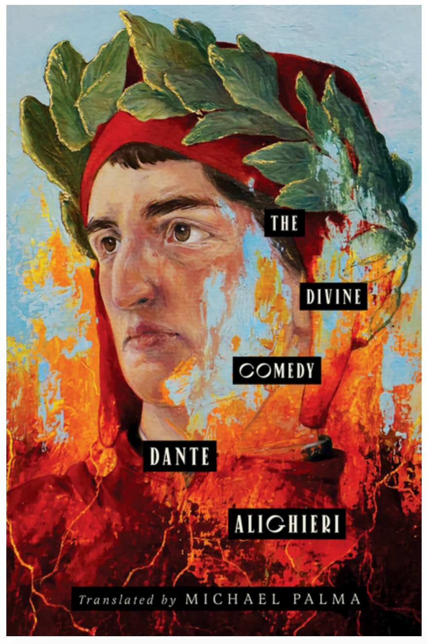 The Divine Comedy (The Inferno, The Purgatorio, and The Paradiso) by Dante Alighieri, John Ciardi