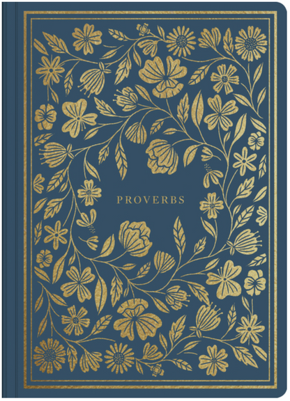 ESV Illuminated Scripture Journal: Proverbs by ESV Bibles