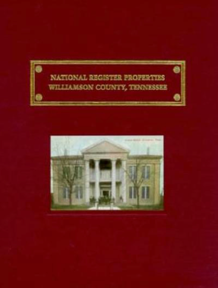 National Register Properties Williamson County, Tennessee