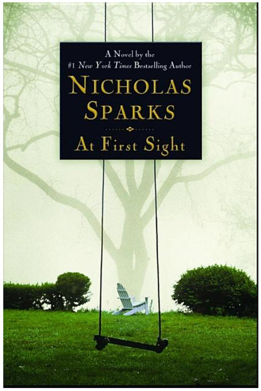 At First Sight by Nicholas Sparks