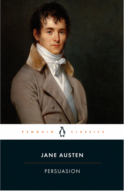 Persuasion (Penguin Clothbound Classics) by Jane Austen, Gillian Beer, Coralie Bickford-Smith