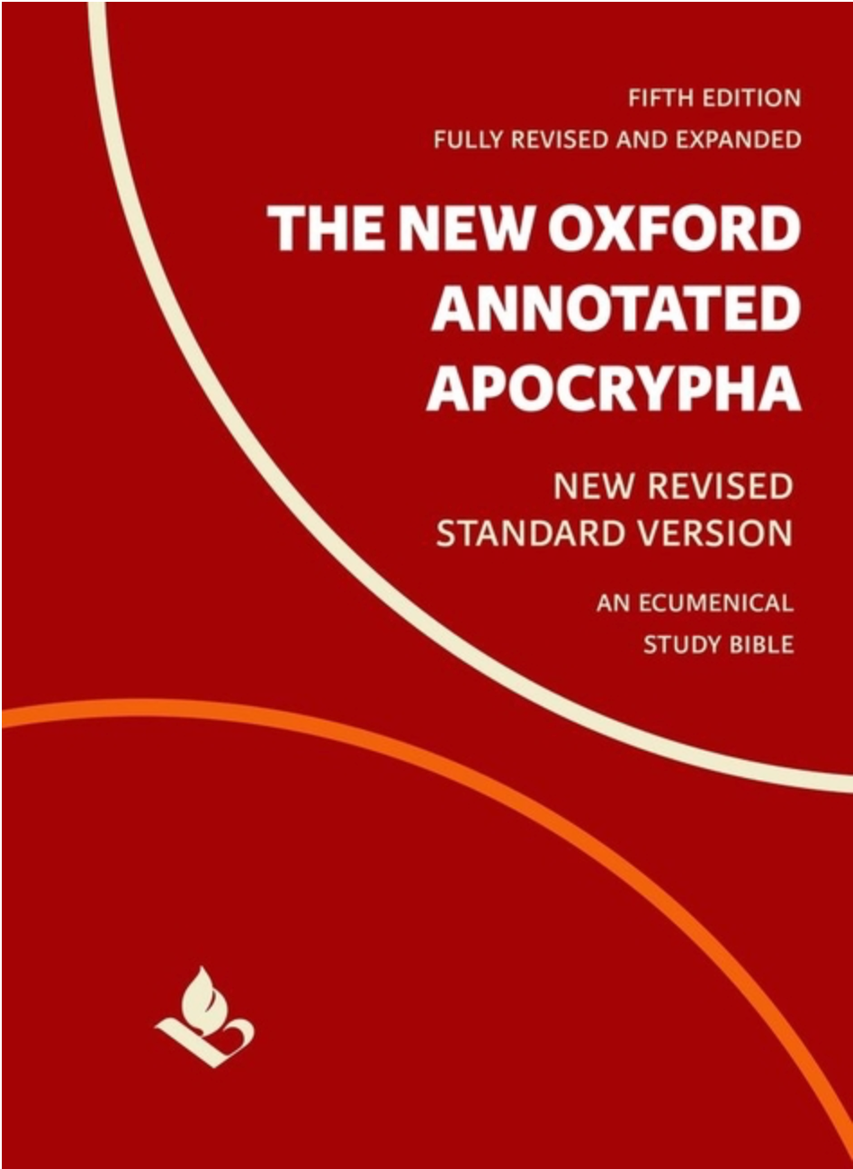 The New Oxford Annotated Apocrypha: New Revised Standard Version by Michael Coogan, Marc Brettler, Carol Newsom, Pheme Perkins