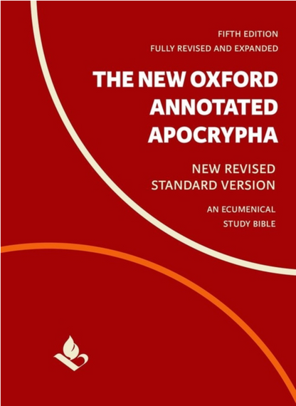 The New Oxford Annotated Apocrypha: New Revised Standard Version by Michael Coogan, Marc Brettler, Carol Newsom, Pheme Perkins
