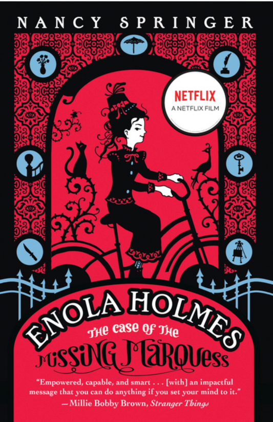 Enola Holmes: The Case of the Missing Marquess (Enola Holmes Mystery #1)