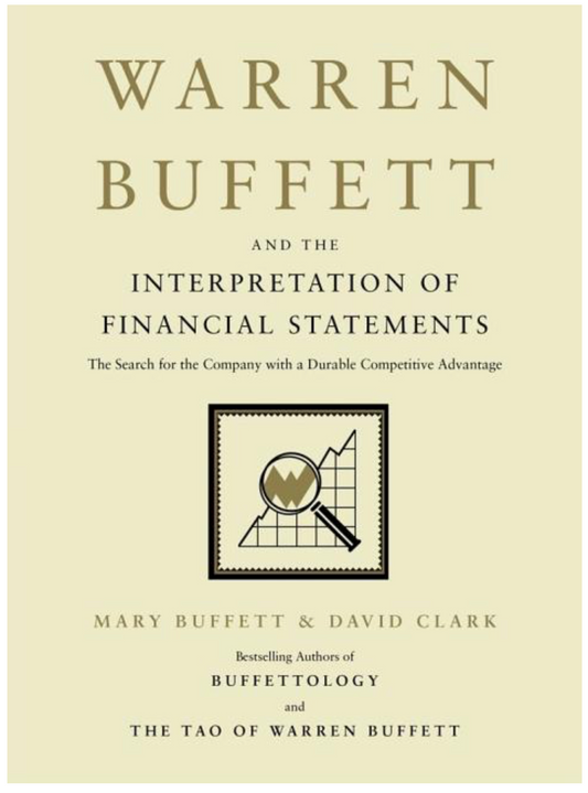 Warren Buffett and the Interpretation of Financial Statements
