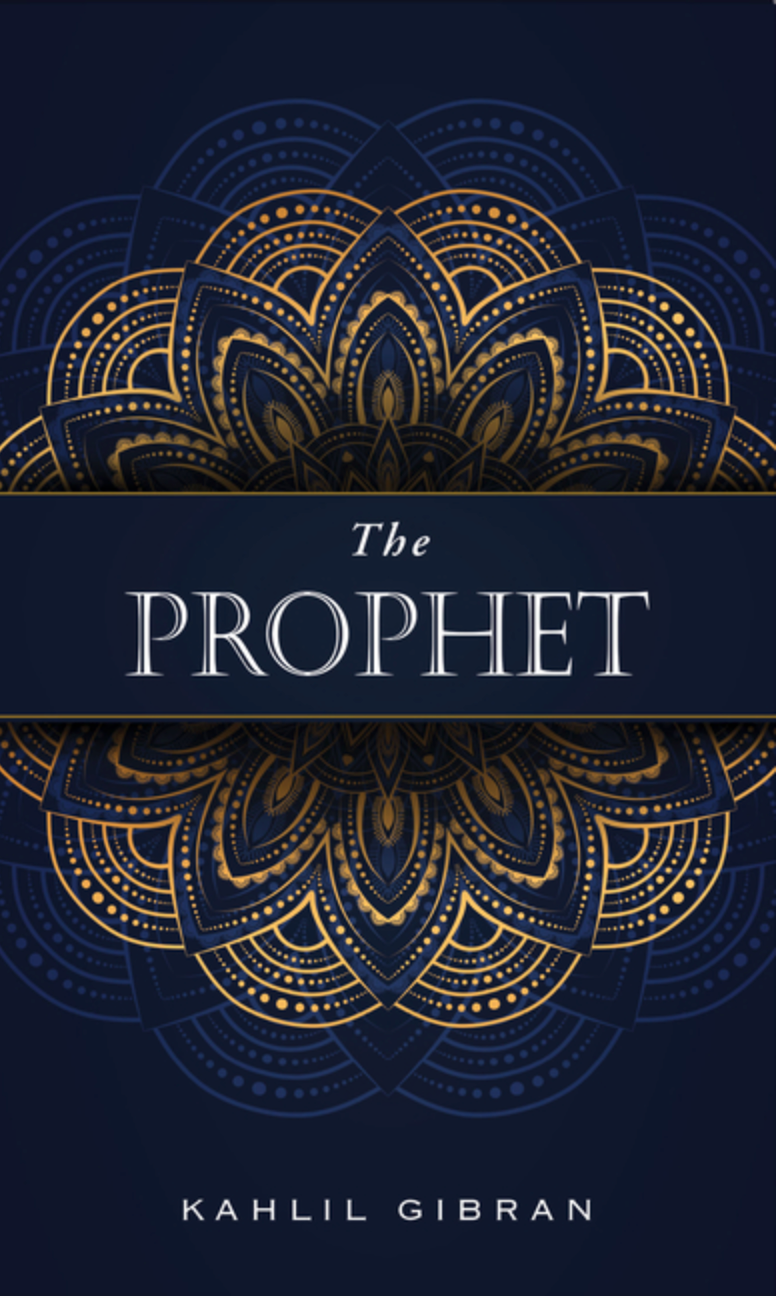 The Prophet (Deluxe, Hardbound Edition) by Kahlil Gibran