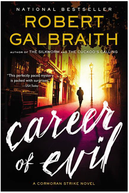 Career of Evil (Cormoran Strike Novel #3)
