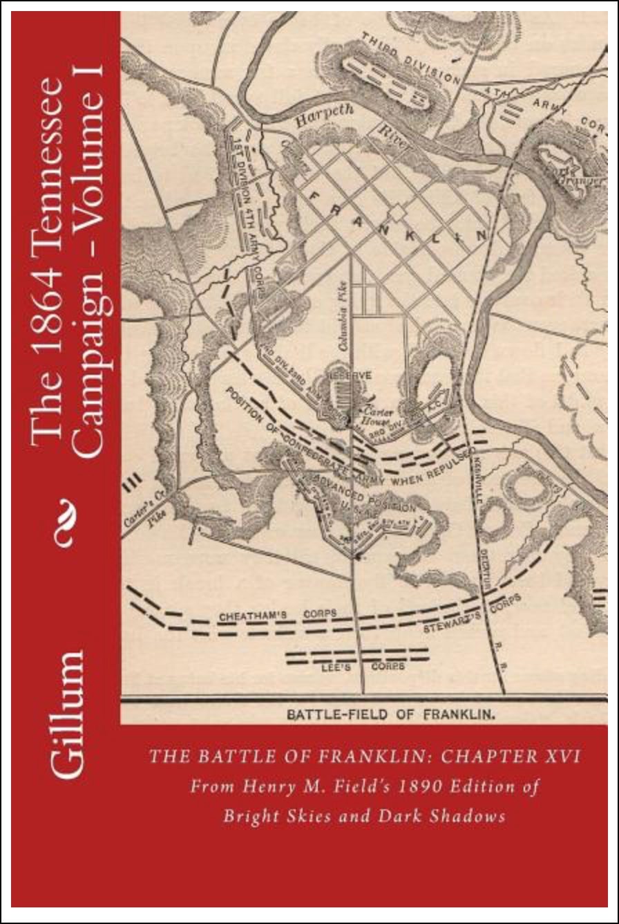 The Battle of Franklin by Henry M. Field, Jamie Gillum