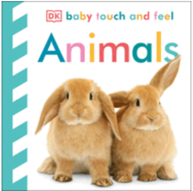 Baby Touch and Feel Animals