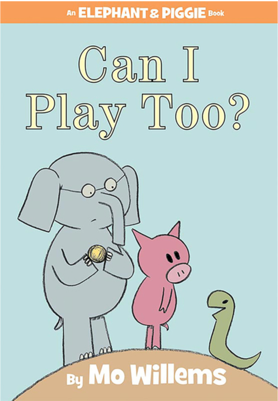 Can I Play Too?-An Elephant and Piggie Book by Mo Willems