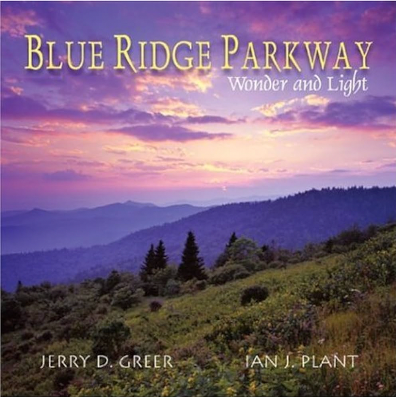 Blue Ridge Parkway: Wonder and Light