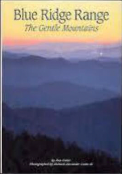 Blue Ridge Range: The Gentle Mountains