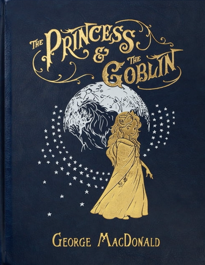 The Princess and the Goblin by George MacDonald