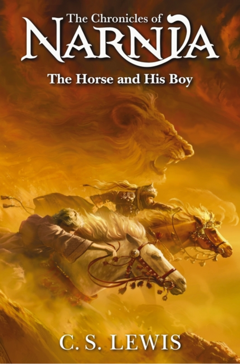 The Horse and His Boy by C. S. Lewis