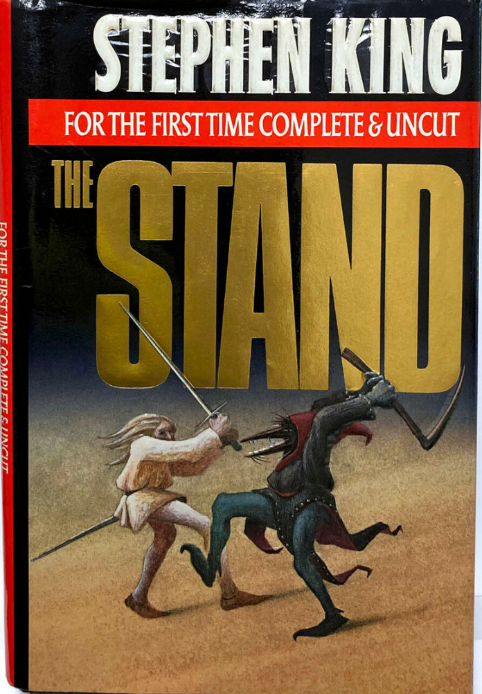 The Stand: The Complete and Uncut Edition by Stephen King