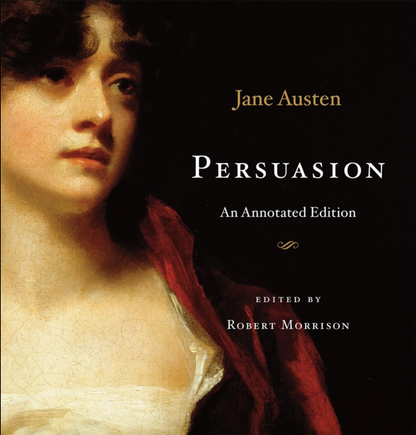 Persuasion (Penguin Clothbound Classics) by Jane Austen, Gillian Beer, Coralie Bickford-Smith