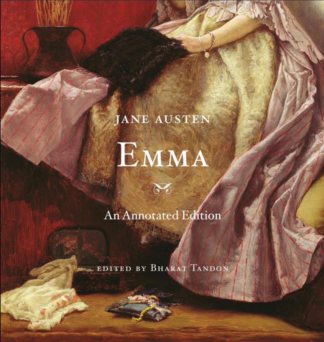 Emma: 200th-Anniversary Annotated Edition (Penguin Classics Deluxe Edition) by Jane Austen, Juliette Wells