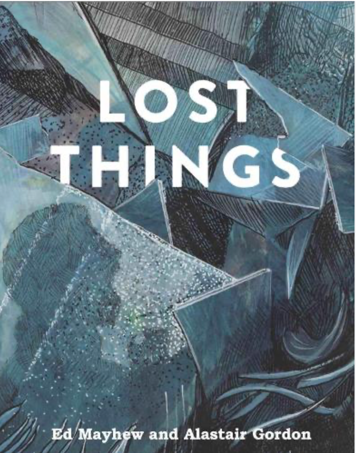 Lost Things by Ed Mayhew