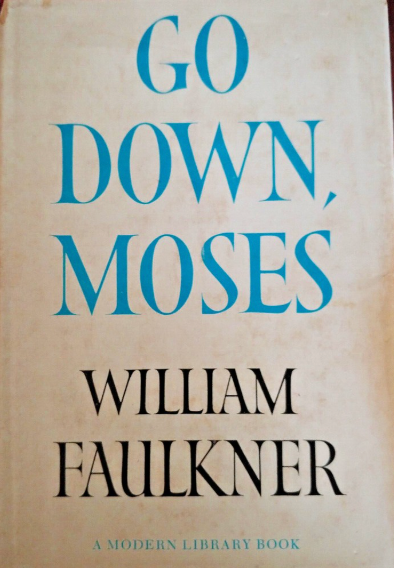 Go Down, Moses Modern Library