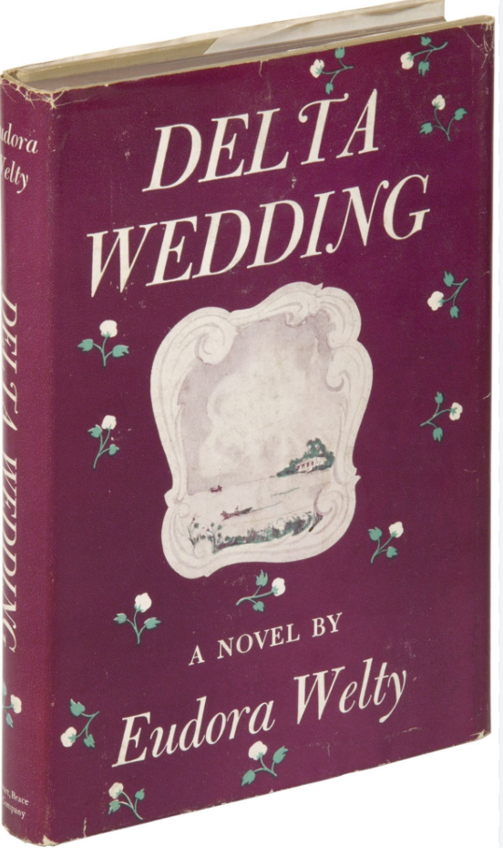 Delta Wedding by Eudora Welty, First Edition