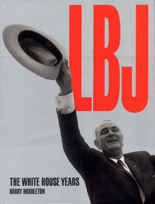 LBJ - The White House Years