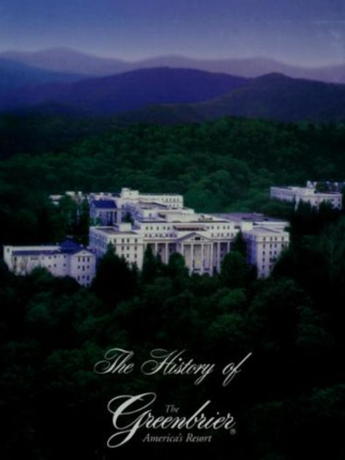 The History of the Greenbrier - America's Resort