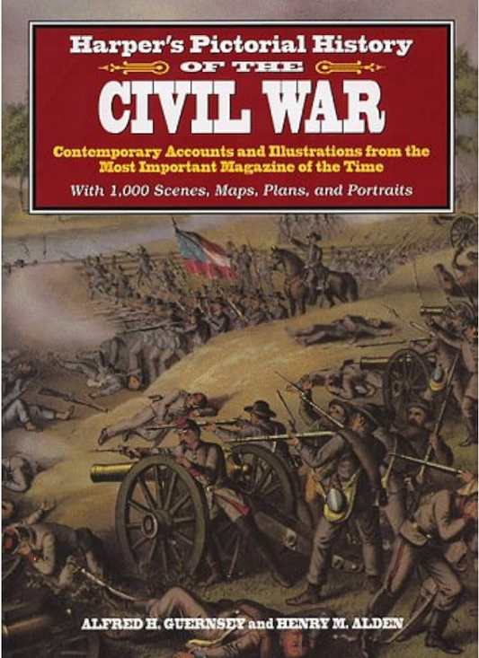 Harper's Pictorial History of the Civil War - Contemporary Accounts and Illustrations from, etc.