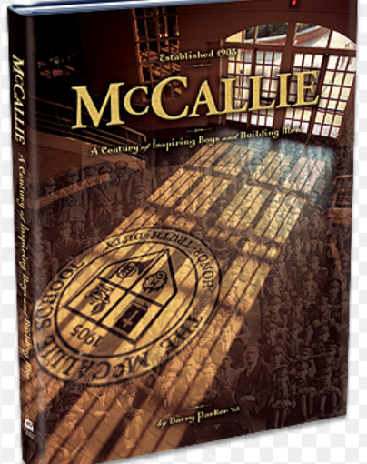 McCallie: A Century of Inspiring Boys and Building Men