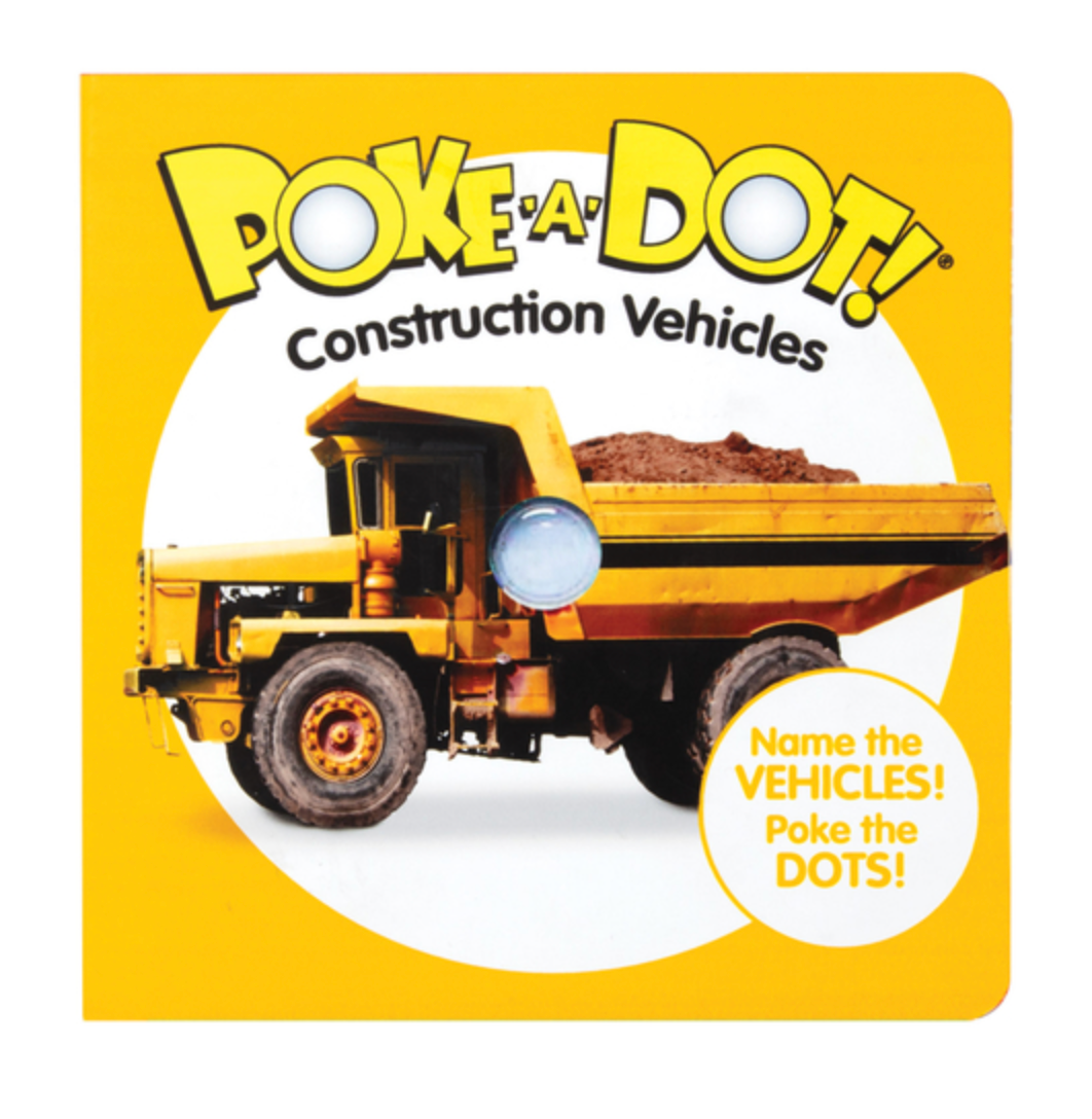 Poke-A-Dot: Construction Vehicles