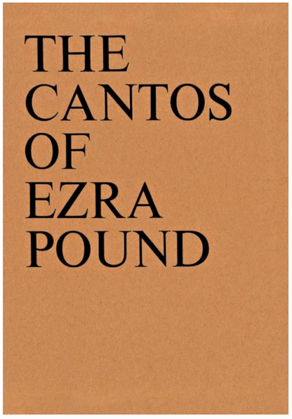 The Cantos of Ezra Pound (New Directions Books) by Ezra Pound
