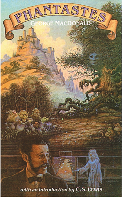Phantastes by George MacDonald