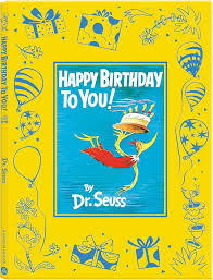 Happy Birthday to You! Deluxe Slipcase Edition (Classic Seuss) by Dr. Seuss