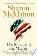 The Small and the Mighty