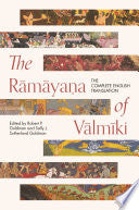 The Rāmāyaṇa of Vālmīki: The Complete English Translation (Princeton Library of Asian Translations) by Robert P. Goldman, Sally J. Sutherland Goldman