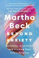 Beyond Anxiety